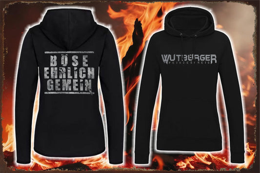 WUTBÜRGER "BÖSE, EHRLICH, GEMEIN" - Damen Hoodie