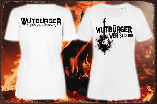 WUTBÜRGER - "WER SEID IHR" - Ladies Shirt
